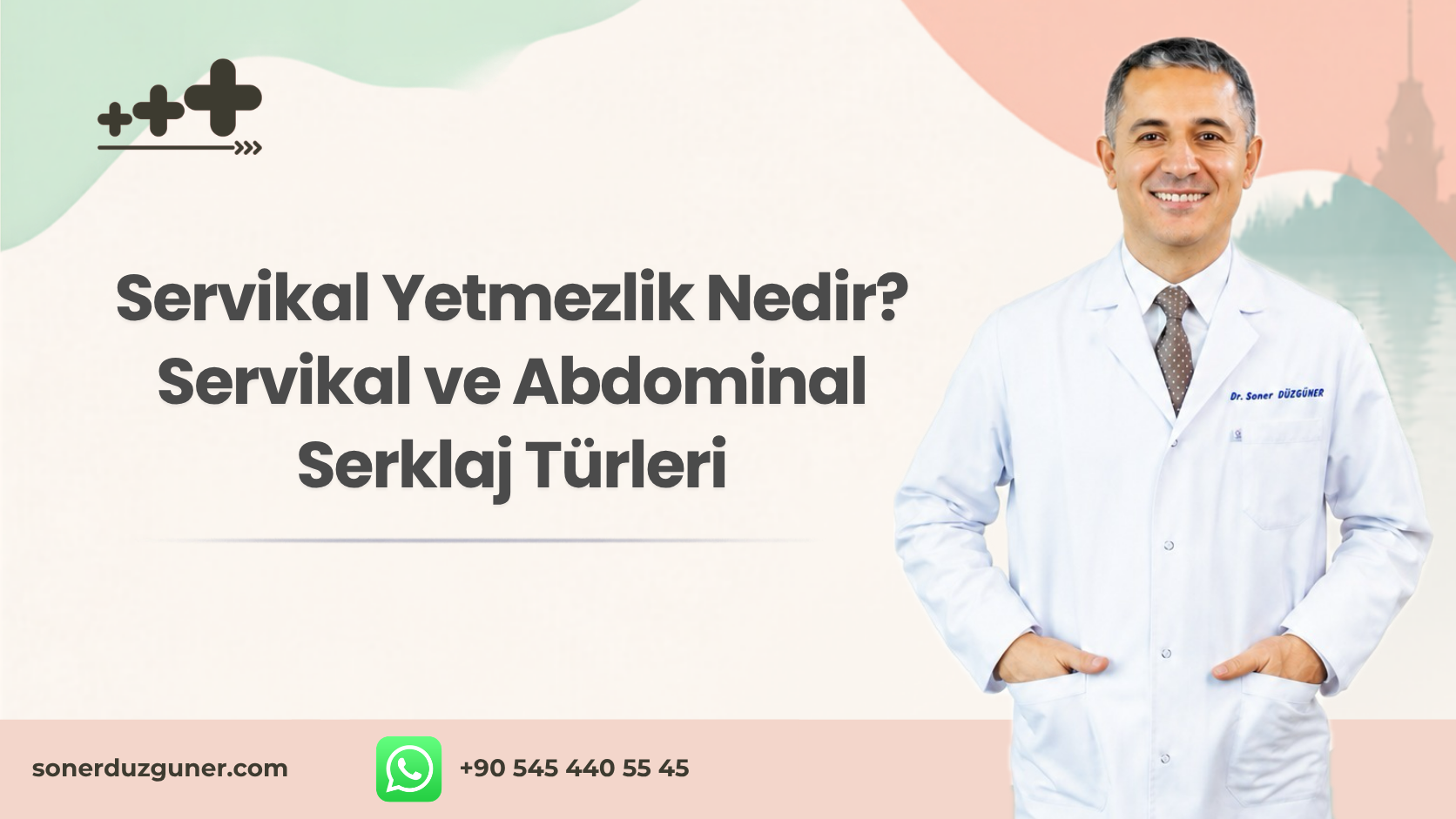 Servikal Yetmezlik Nedir? Servikal ve Abdominal Serklaj Türleri